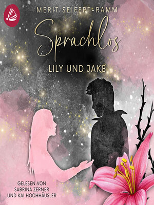 cover image of Sprachlos – Lily und Jake